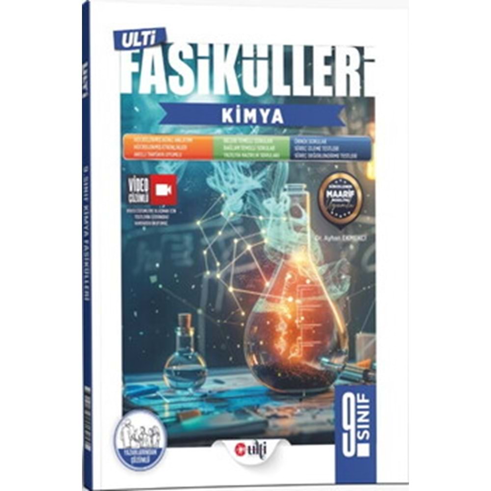 ULTİ | 9. SINIF KİMYA FASİKÜLLERİ - 2027