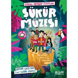 TİMAŞ | ŞÜKÜR MÜZESİ / GİZEMLİ ORMANIN FISILTILARI