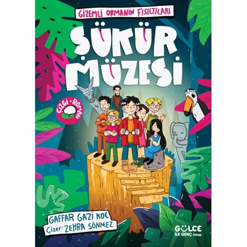 TİMAŞ | ŞÜKÜR MÜZESİ / GİZEMLİ ORMANIN FISILTILARI
