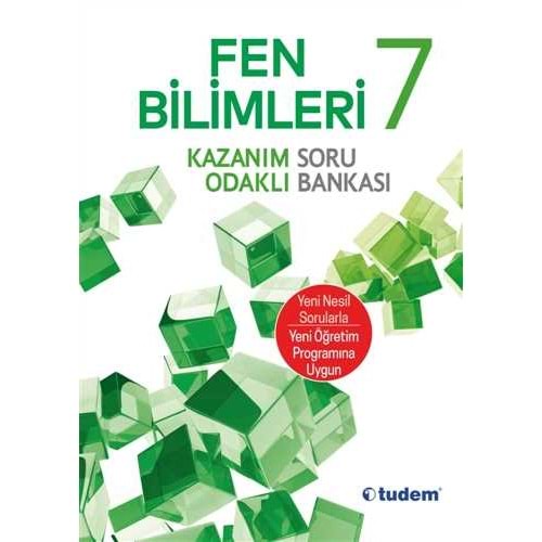 TUDEM | 7. SINIF FEN BİLİMLERİ KAZANIM ODAKLI SORU BANKASI - 2021