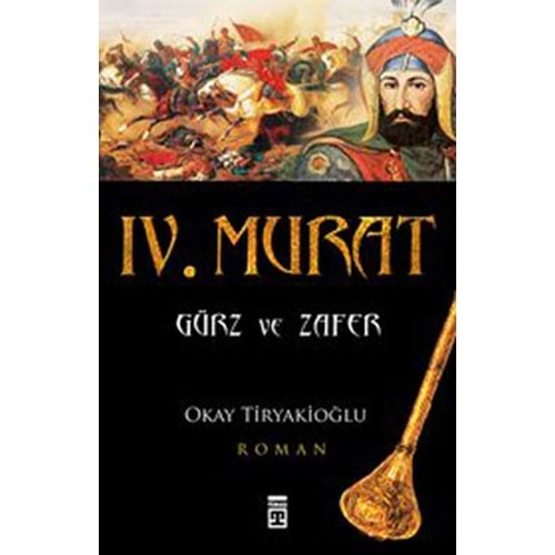 TİMAŞ | IV. MURAT